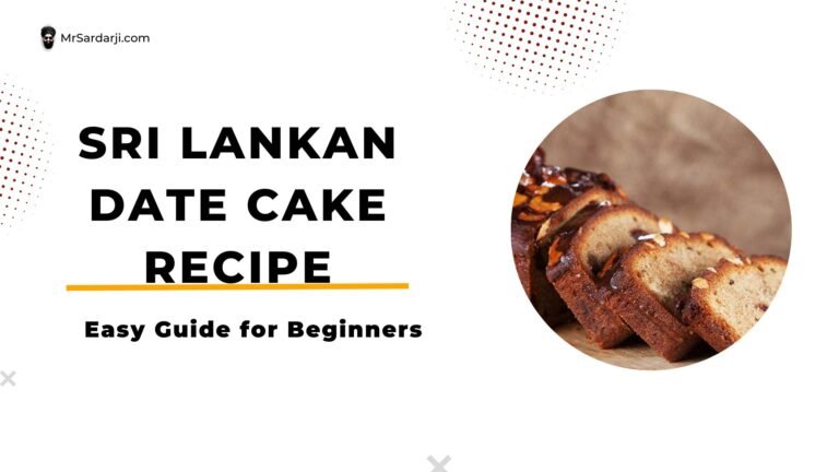 Sri Lankan Date Cake Recipe | Easy Guide for Beginners